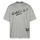 KIEKST'N SO?-Oversized Unisex Bio T-Shirt - Grau meliert
