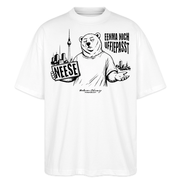 Berlin Souvenir mit Spruch-NEESE-Oversized Unisex Bio T-Shirt - Weiß
