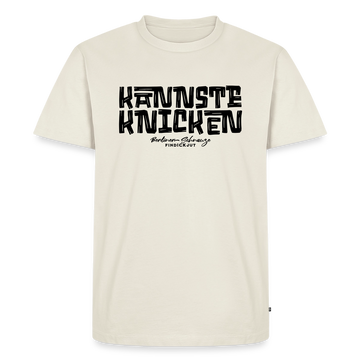 Berliner Spruch-KANNSTE KNICKEN-Männer Premium T-Shirt - Naturweiß