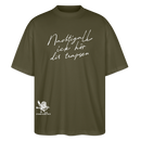 NACHTIGALL ICK HÖR DIR TRAPSEN-Oversized Unisex Bio T-Shirt - Khaki