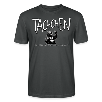 TACHCHEN BERLIN-Unisex T-Shirt bio - Anthrazit