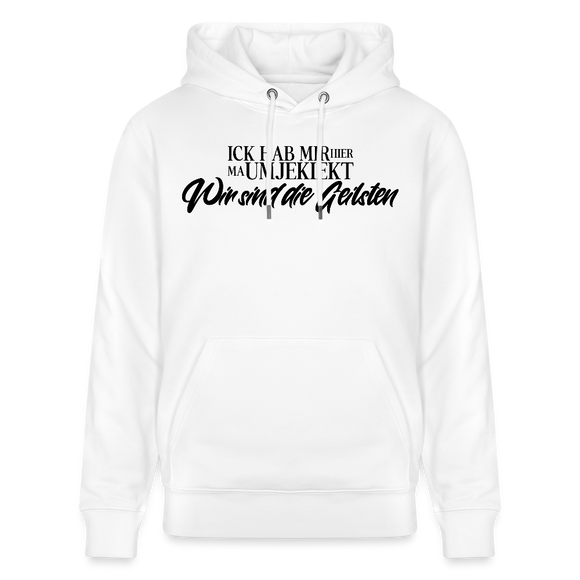 WIR SIND DIE GEILSTEN-Unisex Bio-Hoodie - Weiß