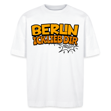 BERLIN ICK LIEB DIR - Unisex Oversize Bio-T-Shirt - Weiß