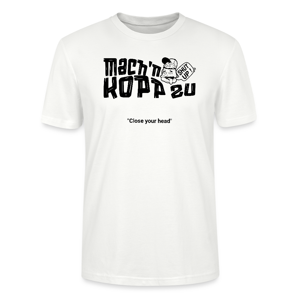 MACH N KOPP ZU-Unisex T-Shirt BIO - Weiß