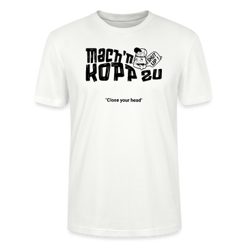 MACH N KOPP ZU-Unisex T-Shirt BIO - Weiß