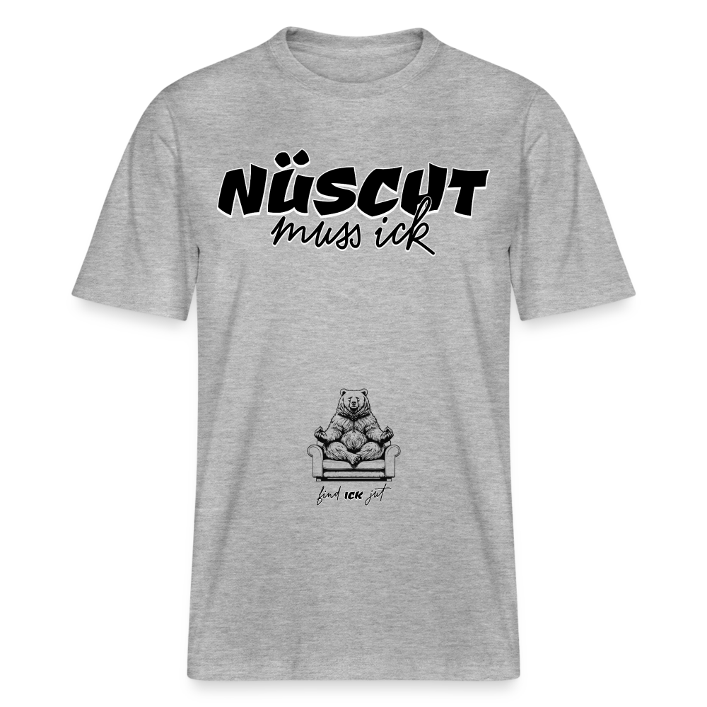 NÜSCHT MUSS ICK-Relaxed Fit Unisex Bio-T-Shirt - Grau meliert