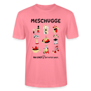 Berliner Verrücktheit-MESCHUGGE-Unisex T-Shirt BIO - Pink 