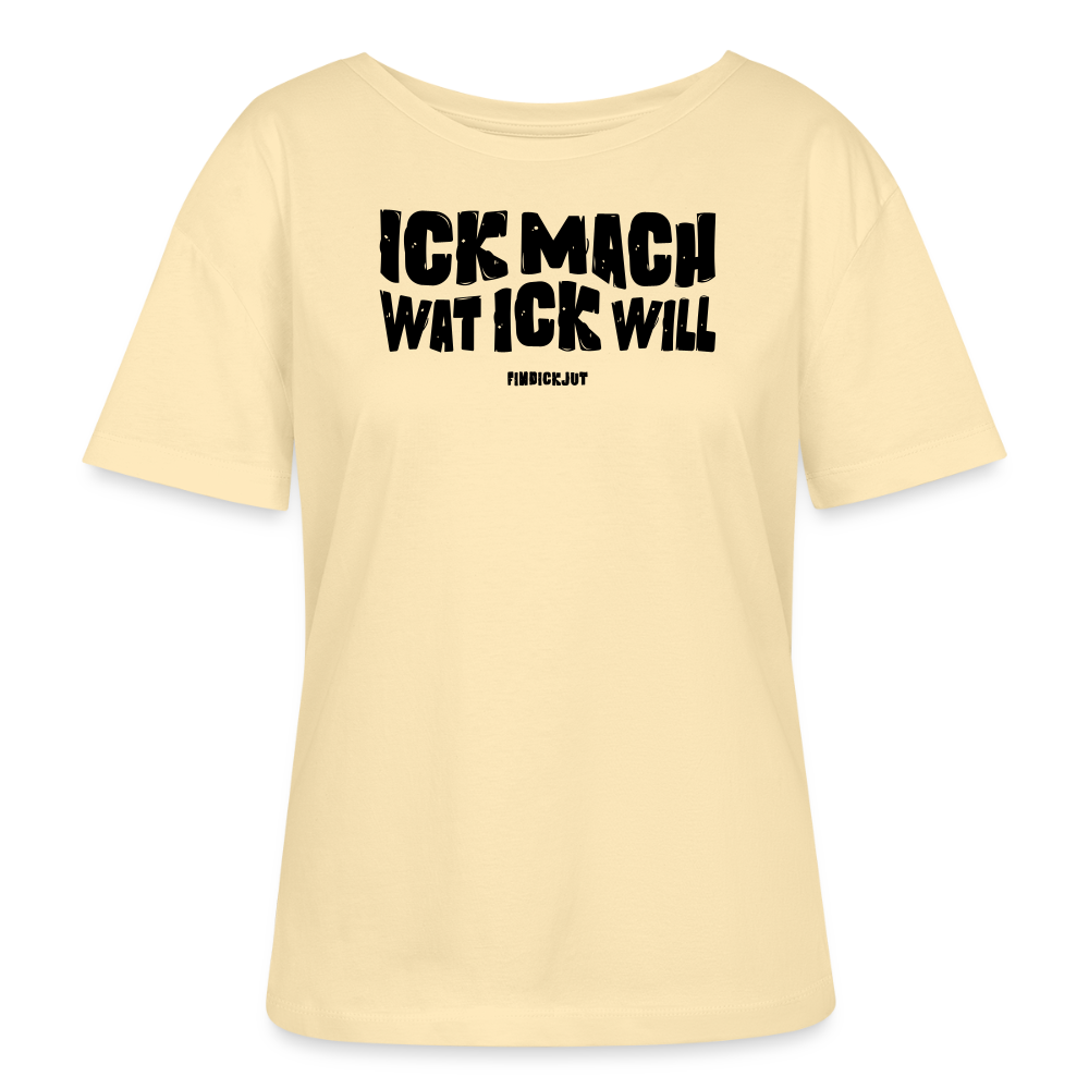 ICK MACH WAT ICK WILL-Rundhals Frauen Bio-T-Shirt III - Creme