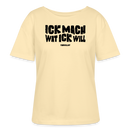 ICK MACH WAT ICK WILL-Rundhals Frauen Bio-T-Shirt III - Creme