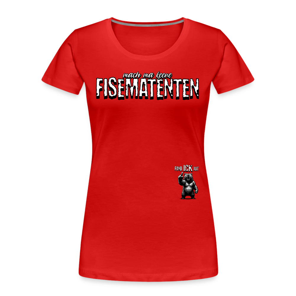 FISEMATENTEN-Frauen Premium Bio T-Shirt - Rot