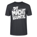 Berlin Shirt mit echt Berliner Spruch-DIT MACHT URST LUNTE-Unisex BIO T-Shirt - Dunkles Graublau