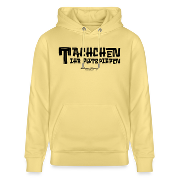 Berliner Begrüssung-TACHCHEN IHR FLITZPIEPEN-Unisex Bio-Hoodie - Gelb Viva 