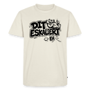 DIT ESKALIERT EH-Männer Premium Bio T-Shirt mit Berliner Schnauze - Naturweiß
