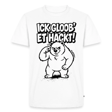 Berlin Shirt-ICK GLOOB ET HACKT!-Männer Premium T-Shirt - Weiß