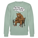 Berliner Bär und Spruch-JEH MIR NICH UFFN SENKEL-Unisex Bio-Sweatshirt - Helles Graugrün