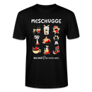 Berliner Verrücktheit-MESCHUGGE-Unisex T-Shirt BIO - Schwarz