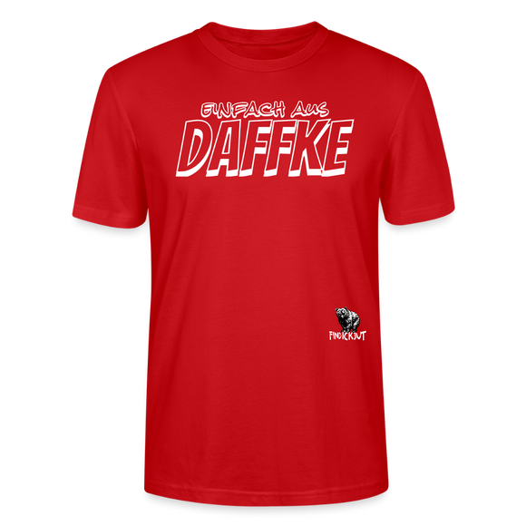 Berliner Spruch-EINFACH AUS DAFFKE-Unisex BIO T-Shirt - Rot