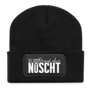 Berliner Spruch-NETT KANN ICK OOCH-Beanie - Schwarz
