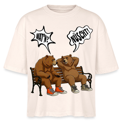 Berliner Bären Shirt mit Berliner Schnauze-WATN? NÜSCHT!-Frauen Boxy Bio-T-Shirt - Natur