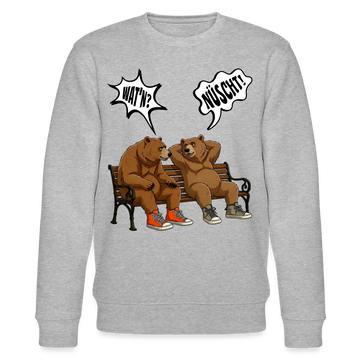 Berliner Bären mit Berliner Schnauze-WATN? NÜSCHT!-Unisex Bio-Sweatshirt - Grau meliert