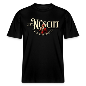 Berlin Shirt-JIBT NÜSCHT IHR FLITZPIEPEN- Unisex Relaxed Fit Bio - Schwarz