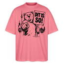 Berlin Souvenir-DIT IS SO!-Oversized Unisex Bio T-Shirt mit Berliner Bär - Pink 