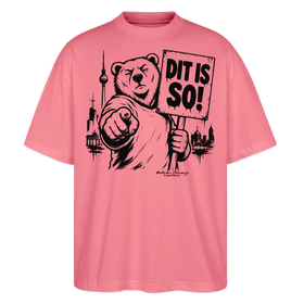 Berlin Souvenir-DIT IS SO!-Oversized Unisex Bio T-Shirt mit Berliner Bär - Pink 