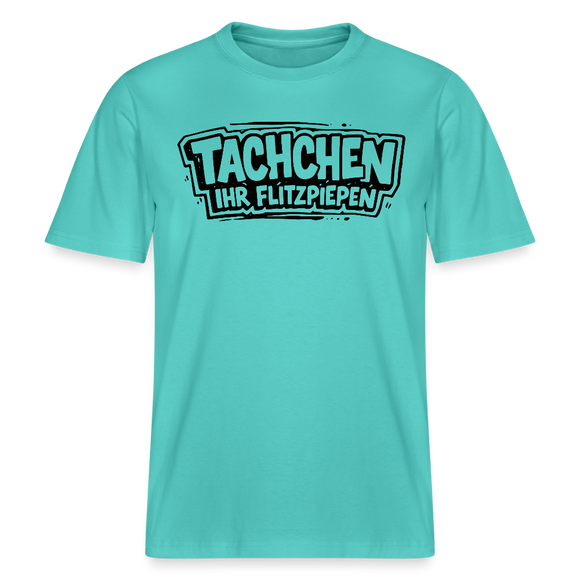Dit Berlin Shirt-TACHCHEN IHR FLITZPIEPEN- RELAXED FIT Unisex Bio T-Shirt - Poolblau