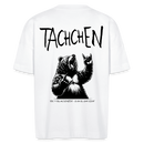 TACHCHEN BERLINER - Unisex Oversize Bio-T-Shirt - backprint - Weiß