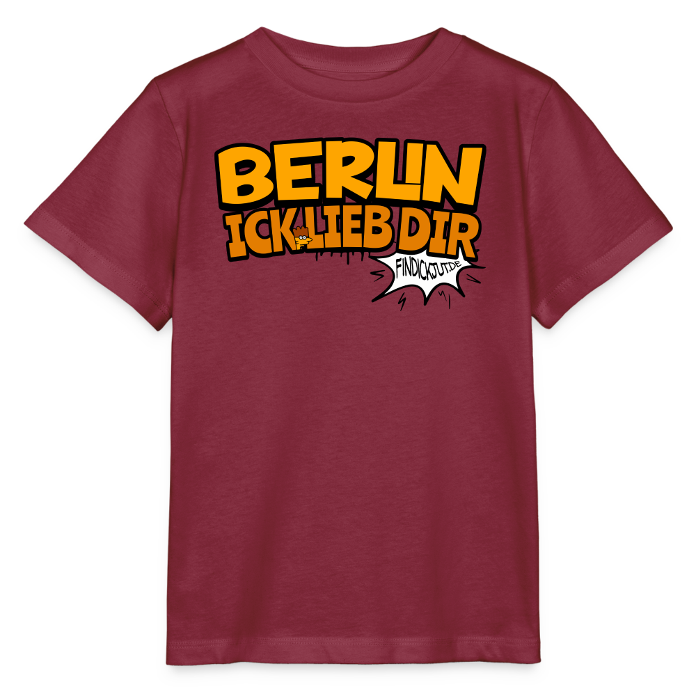 BERLIN ICK LIEB DIR -  Kinder BIO T-Shirt - Burgunderrot