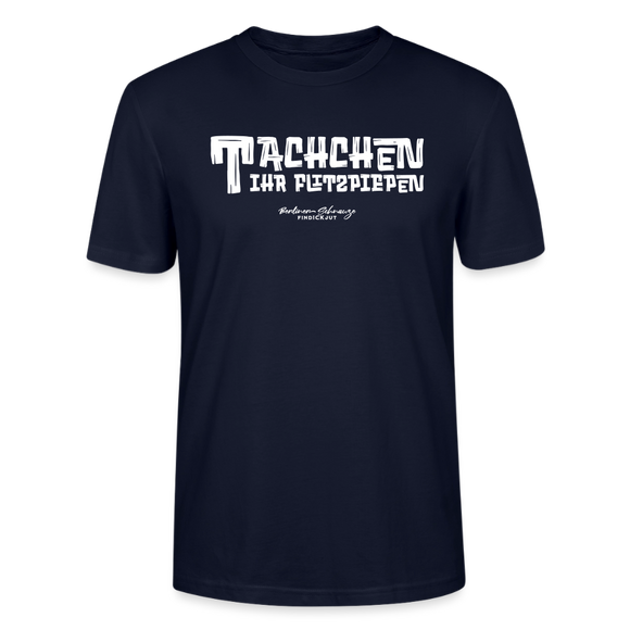 Berliner Begrüssung-TACHCHEN IHR FLITZPIEPEN-Unisex T-Shirt - Navy