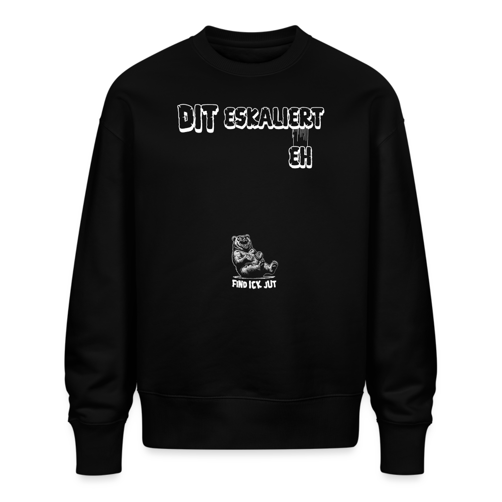 DIT ESKALIERT EH-Unisex Oversize Bio Pullover - Schwarz