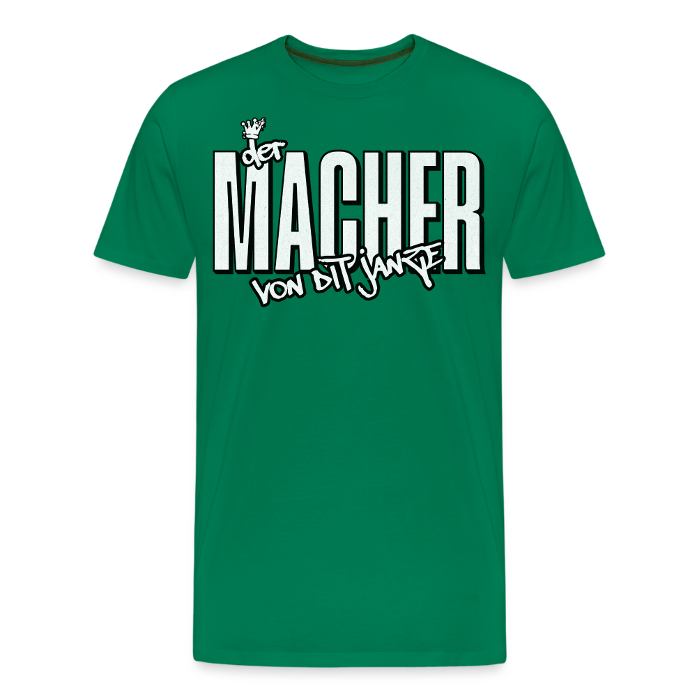 DER MACHER VON DIT JANZE - Männer Premium T-Shirt - Kelly Green