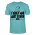 FRÜHER WAR ALLET LEICHTER-ICK OOCH-Unisex T-Shirt - Pastelltürkis