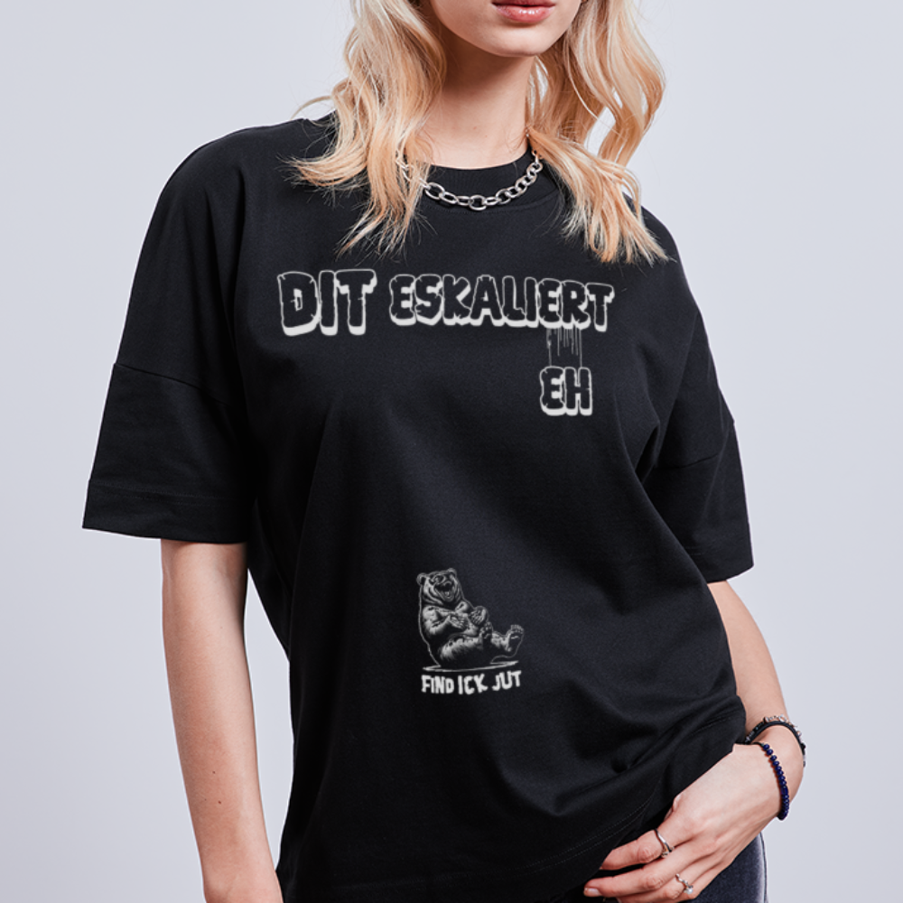 DIT ESKALIERT EH-Unisex Oversize Bio-T-Shirt - Schwarz