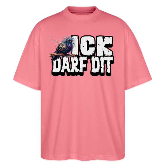 ICK DARF DIT|TAUBE-Oversized Unisex Bio T-Shirt - Pink 