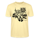 ICK LACH MIR N AST - Schmal geschnittenes Bio-Unisex-T-Shirt mit Berliner Bär - Creme