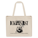 ICK LACH MIR N AST-Einkaufstasche - Naturweiß