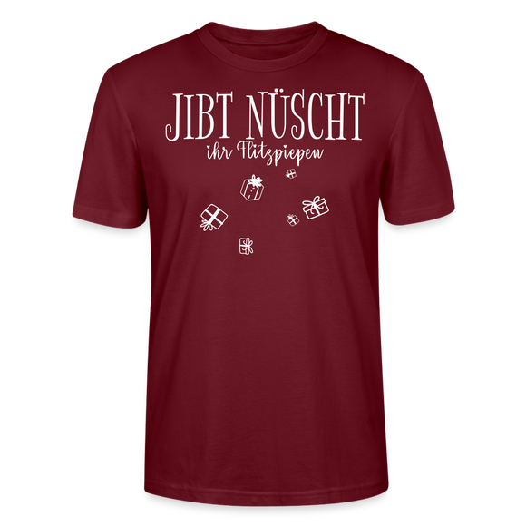 JIBT NÜSCHT - Unisex T-Shirt Bio-regular - Burgunderrot