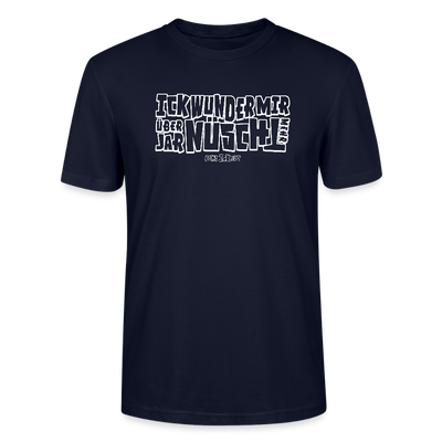 Berliner Spruch-ICK WUNDER MIR-Unisex T-Shirt BIO - Navy