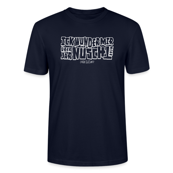 Berliner Spruch-ICK WUNDER MIR-Unisex T-Shirt BIO - Navy
