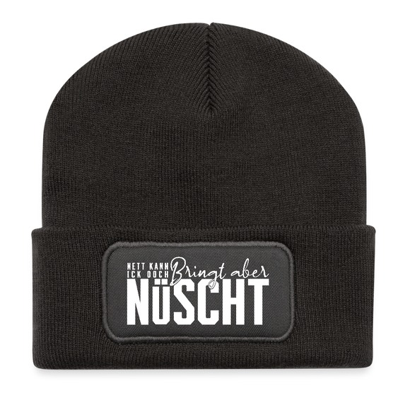 Berliner Spruch-NETT KANN ICK OOCH-Beanie - Dunkelgrau