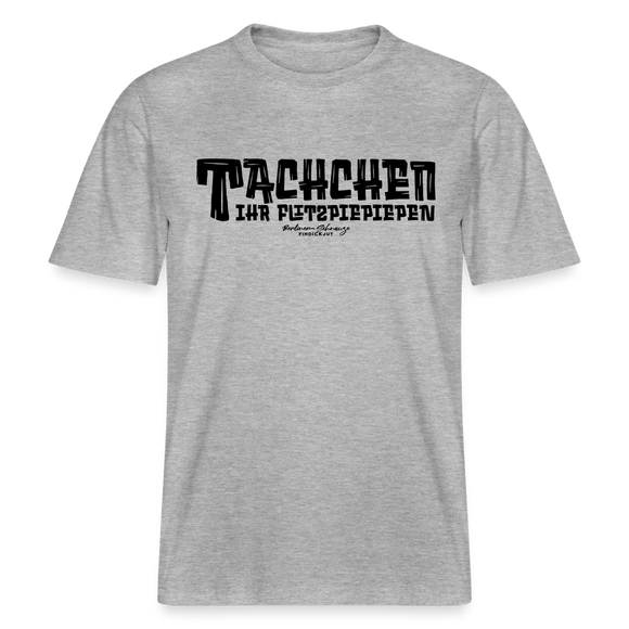 Berliner Begrüssung-TACHCHEN IHR FLITZPIEPEN- RELAXED FIT Unisex Organic T-Shirt - Grau meliert