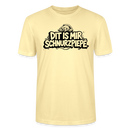 Berliner Bär-DIT IS MIR SCHNURZPIEPE-Unisex T-Shirt BIO - Creme
