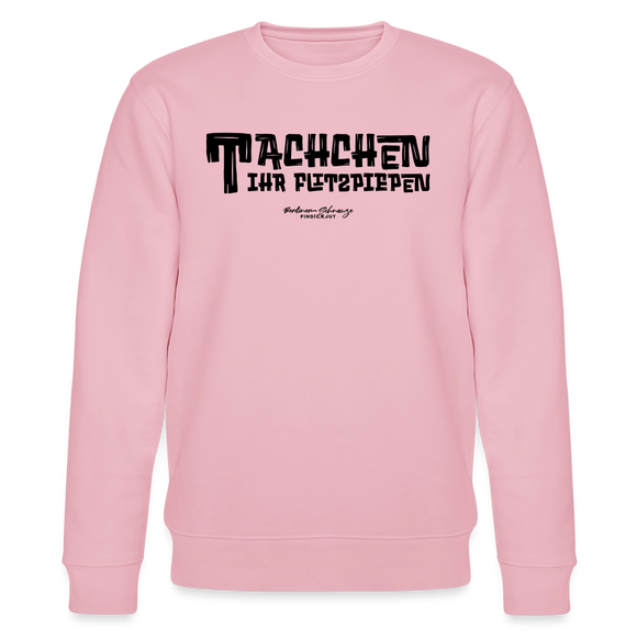 Berliner Begrüssung-TACHCHEN IHR FLITZPIEPEN-Unisex Bio-Sweatshirt - Hellrosa