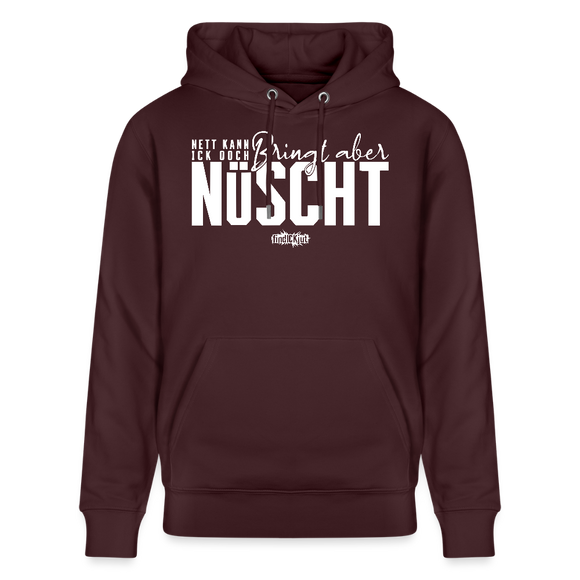 NETT KANN ICK OOCH-Unisex Bio-Hoodie - Maroon
