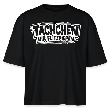 TACHCHEN IHR FLITZPIEPEN-Frauen Boxy Bio-T-Shirt-Berlin Shirt - Schwarz