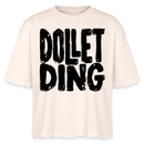 DOLLET DING-Frauen Boxy Bio-T-Shirt - Natur