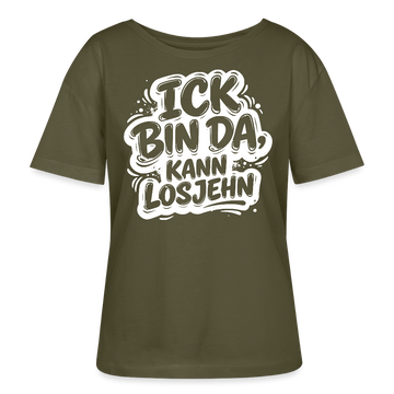 BIN DA, KANN LOSJEHN-Rundhals Frauen Bio-T-Shirt mit Berliner Schnauze - Khaki