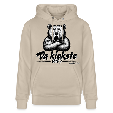 Da kiekste, wa?-Unisex Bio-Hoodie - Beige